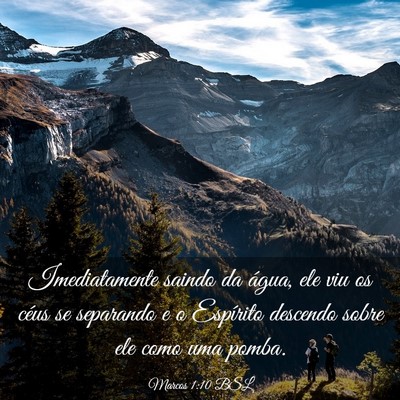 Picture 03 - Marcos 1:10 BSL - Imediatamente saindo da água, ele viu os céus - Bible Verse Picture