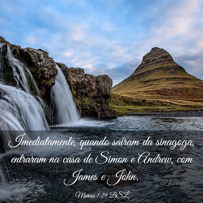 Picture 03 - Marcos 1:29 BSL - Imediatamente, quando saíram da sinagoga, - Bible Verse Picture