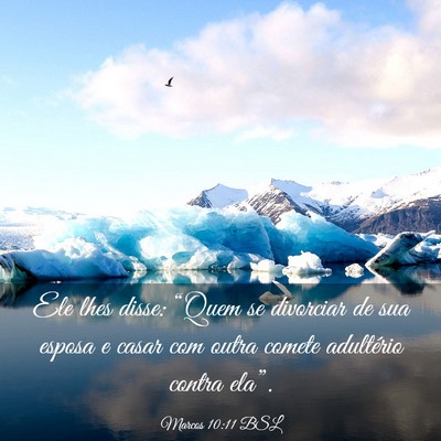 Picture 03 - Marcos 10:11 BSL - Ele lhes disse: “Quem se divorciar de sua - Bible Verse Picture