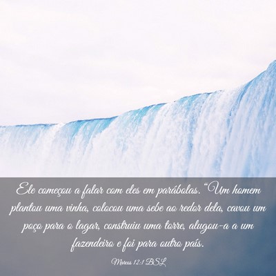 Picture 03 - Marcos 12:1 BSL - Ele começou a falar com eles em parábolas. - Bible Verse Picture