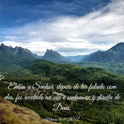 Picture 03 - Marcos 16:19 BSL - Então o Senhor, depois de ter falado com eles, - Bible Verse Picture