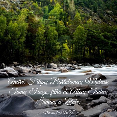 Picture 03 - Marcos 3:18 BSL - André; Filipe; Bartolomeu; Mateus; Tomé; Tiago, - Bible Verse Picture