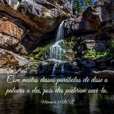 Picture 03 - Marcos 4:33 BSL - Com muitas dessas parábolas ele disse a palavra - Bible Verse Picture