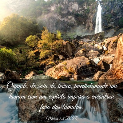 Picture 03 - Marcos 5:2 BSL - Quando ele saiu do barco, imediatamente um homem - Bible Verse Picture