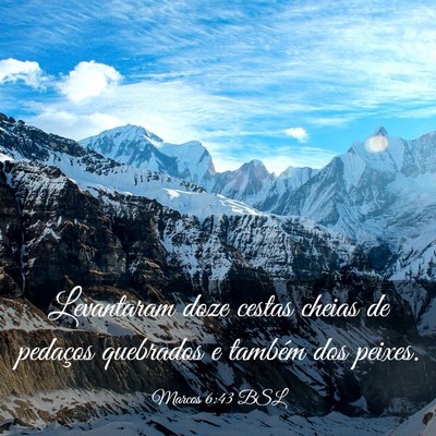 Picture 03 - Marcos 6:43 BSL - Levantaram doze cestas cheias de pedaços - Bible Verse Picture