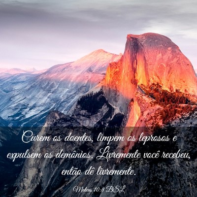 Picture 03 - Mateus 10:8 BSL - Curem os doentes, limpem os leprosos e expulsem - Bible Verse Picture