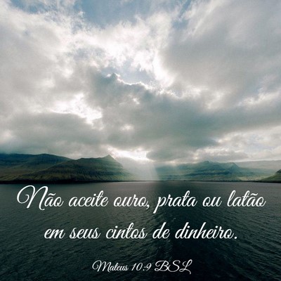 Picture 03 - Mateus 10:9 BSL - Não aceite ouro, prata ou latão em seus cintos - Bible Verse Picture