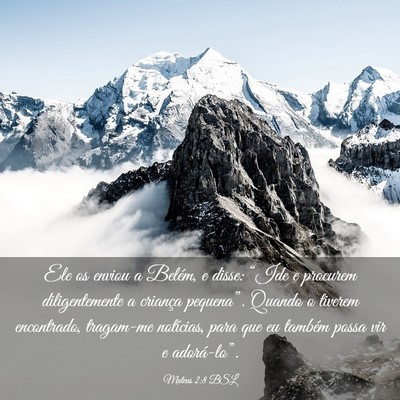 Picture 03 - Mateus 2:8 BSL - Ele os enviou a Belém, e disse: “Ide e - Bible Verse Picture