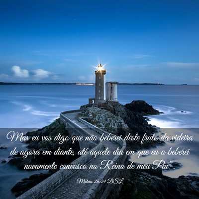Picture 03 - Mateus 26:29 BSL - Mas eu vos digo que não beberei deste fruto da - Bible Verse Picture