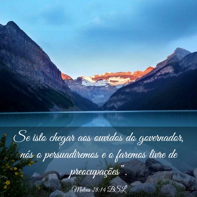 Picture 03 - Mateus 28:14 BSL - Se isto chegar aos ouvidos do governador, nós o - Bible Verse Picture