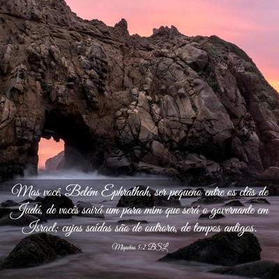 Picture 03 - Miquéias 5:2 BSL - Mas você, Belém Ephrathah, ser pequeno entre os - Bible Verse Picture
