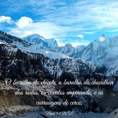 Picture 03 - Naum 3:2 BSL - O barulho do chicote, o barulho do chocalhar das - Bible Verse Picture