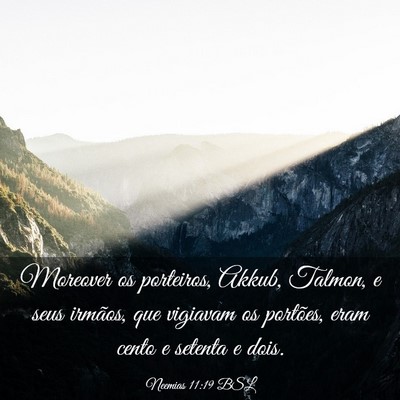 Picture 03 - Neemias 11:19 BSL - Moreover os porteiros, Akkub, Talmon, e seus - Bible Verse Picture