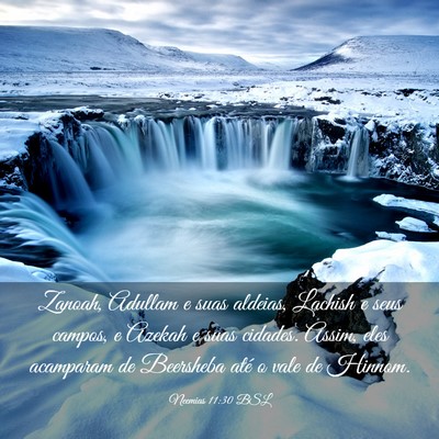 Picture 03 - Neemias 11:30 BSL - Zanoah, Adullam e suas aldeias, Lachish e seus - Bible Verse Picture