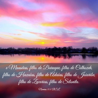 Picture 03 - Neemias 11:5 BSL - e Maaséias, filho de Baruque, filho de Colhozeh, - Bible Verse Picture