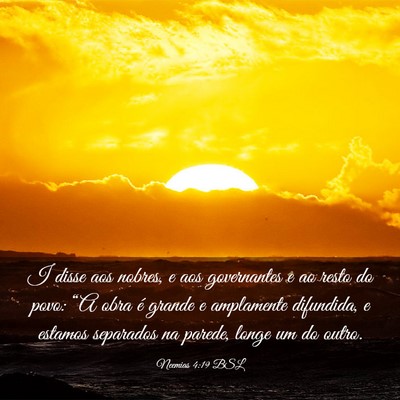 Picture 03 - Neemias 4:19 BSL - I disse aos nobres, e aos governantes e ao resto - Bible Verse Picture