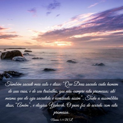 Picture 03 - Neemias 5:13 BSL - Também sacudi meu colo e disse: “Que Deus - Bible Verse Picture
