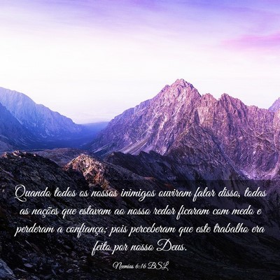 Picture 03 - Neemias 6:16 BSL - Quando todos os nossos inimigos ouviram falar - Bible Verse Picture