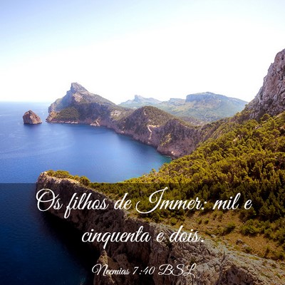 Picture 03 - Neemias 7:40 BSL - Os filhos de Immer: mil e cinquenta e - Bible Verse Picture
