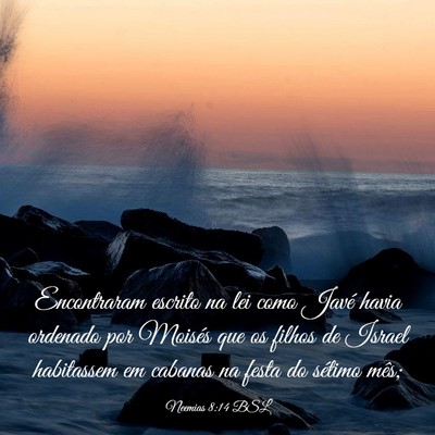 Picture 03 - Neemias 8:14 BSL - Encontraram escrito na lei como Javé havia - Bible Verse Picture