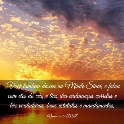 Picture 03 - Neemias 9:13 BSL - “Você também desceu ao Monte Sinai, e falou - Bible Verse Picture