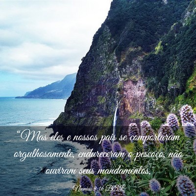 Picture 03 - Neemias 9:16 BSL - “Mas eles e nossos pais se comportaram - Bible Verse Picture