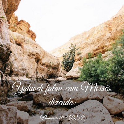 Picture 03 - Números 10:1 BSL - Yahweh falou com Moisés, - Bible Verse Picture