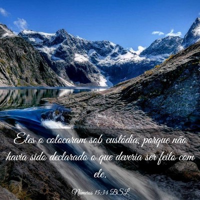 Picture 03 - Números 15:34 BSL - Eles o colocaram sob custódia, porque não havia - Bible Verse Picture