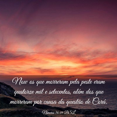 Picture 03 - Números 16:49 BSL - Now os que morreram pela peste eram quatorze mil - Bible Verse Picture