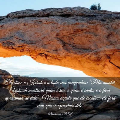 Picture 03 - Números 16:5 BSL - Ele disse a Korah e a toda sua companhia: “Pela - Bible Verse Picture