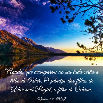 Picture 03 - Números 2:27 BSL - “Aqueles que acamparem ao seu lado serão a - Bible Verse Picture