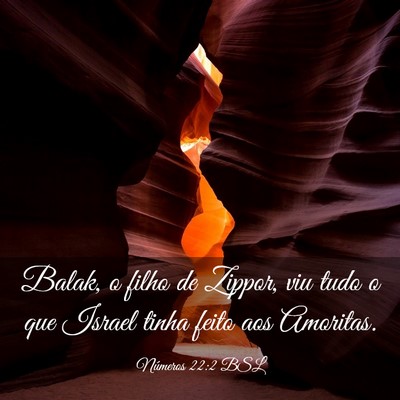 Picture 03 - Números 22:2 BSL - Balak, o filho de Zippor, viu tudo o que Israel - Bible Verse Picture
