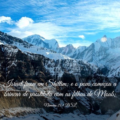 Picture 03 - Números 25:1 BSL - Israel ficou em Shittim; e o povo começou a - Bible Verse Picture