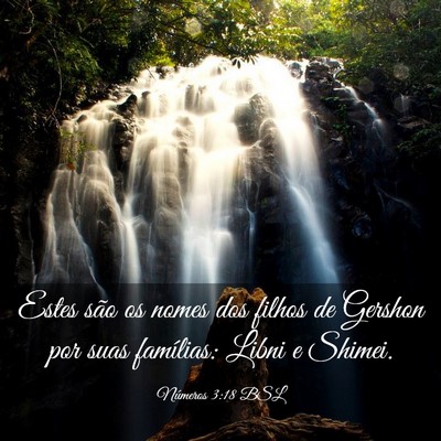 Picture 03 - Números 3:18 BSL - Estes são os nomes dos filhos de Gershon por - Bible Verse Picture