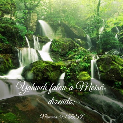 Picture 03 - Números 31:1 BSL - Yahweh falou a Moisés, - Bible Verse Picture