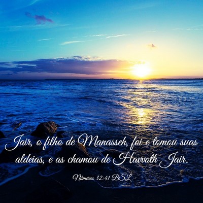 Picture 03 - Números 32:41 BSL - Jair, o filho de Manasseh, foi e tomou suas - Bible Verse Picture