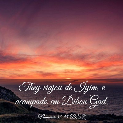 Picture 03 - Números 33:45 BSL - They viajou de Iyim, e acampado em Dibon - Bible Verse Picture