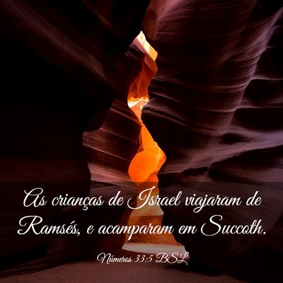 Picture 03 - Números 33:5 BSL - As crianças de Israel viajaram de Ramsés, e - Bible Verse Picture