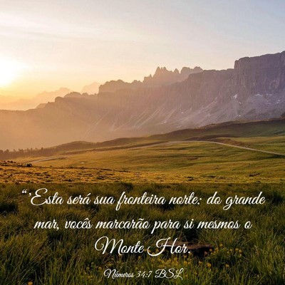 Picture 03 - Números 34:7 BSL - “'Esta será sua fronteira norte: do grande - Bible Verse Picture