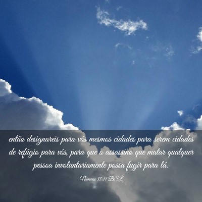Picture 03 - Números 35:11 BSL - então designareis para vós mesmos cidades para - Bible Verse Picture