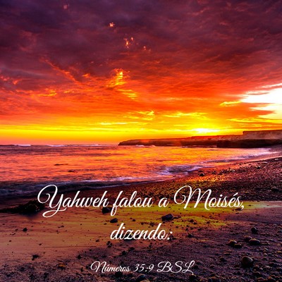 Picture 03 - Números 35:9 BSL - Yahweh falou a Moisés, - Bible Verse Picture