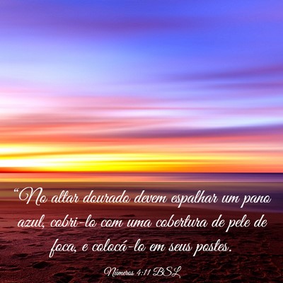 Picture 03 - Números 4:11 BSL - “No altar dourado devem espalhar um pano azul, - Bible Verse Picture