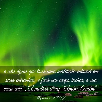 Picture 03 - Números 5:22 BSL - e esta água que traz uma maldição entrará em - Bible Verse Picture