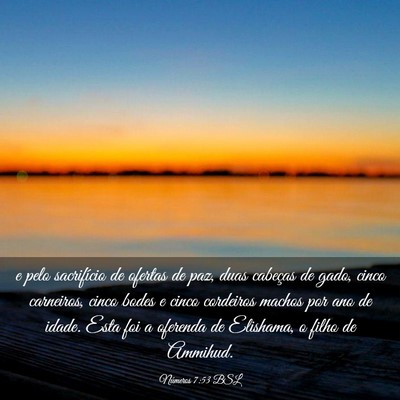 Picture 03 - Números 7:53 BSL - e pelo sacrifício de ofertas de paz, duas - Bible Verse Picture
