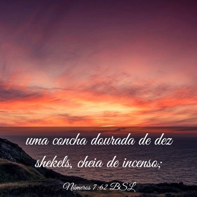Picture 03 - Números 7:62 BSL - uma concha dourada de dez shekels, cheia de - Bible Verse Picture