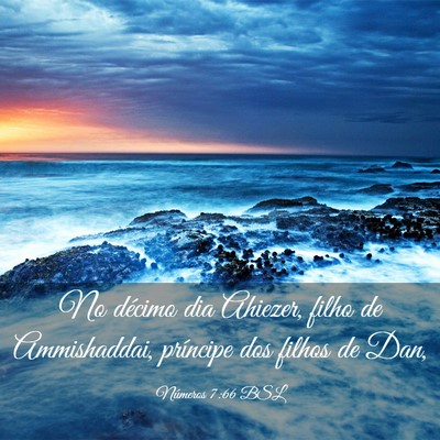 Picture 03 - Números 7:66 BSL - No décimo dia Ahiezer, filho de Ammishaddai, - Bible Verse Picture
