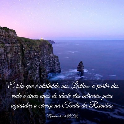 Picture 03 - Números 8:24 BSL - “É isto que é atribuído aos Levitas: a - Bible Verse Picture