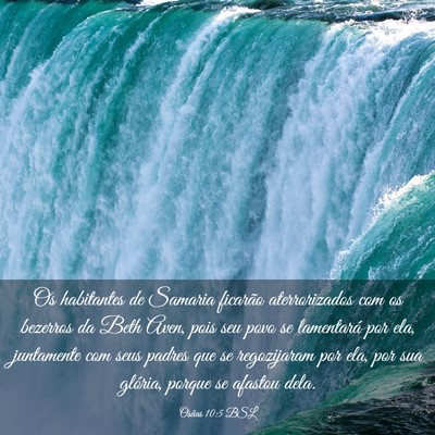 Picture 03 - Oséias 10:5 BSL - Os habitantes de Samaria ficarão aterrorizados - Bible Verse Picture