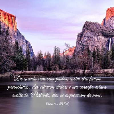Picture 03 - Oséias 13:6 BSL - De acordo com seus pastos, assim eles foram - Bible Verse Picture