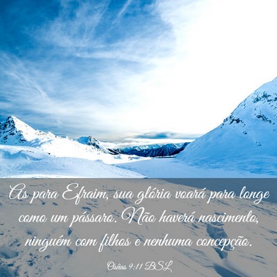 Picture 03 - Oséias 9:11 BSL - As para Efraim, sua glória voará para longe - Bible Verse Picture